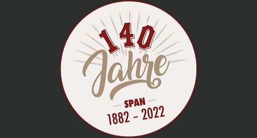 140 JAHRE SPAN FIRMENJUBILÄUM - 40% SPEZIALANGEBOT